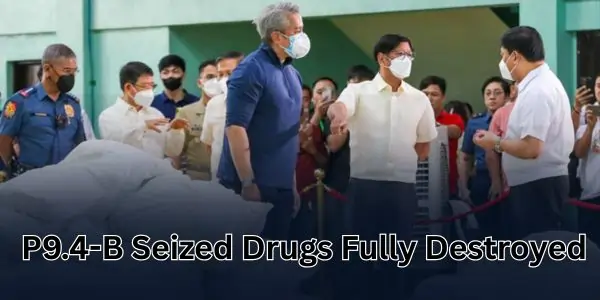 P9.4-B Seized Drugs Fully Destroyed